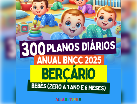 300 Planos Diários - Berçario